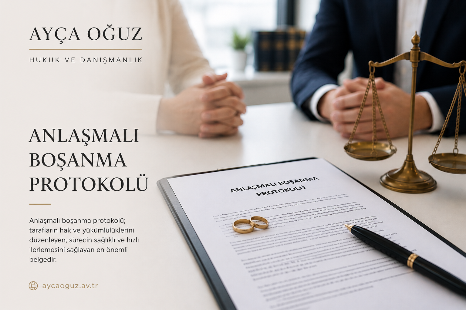 Anlaşmalı Boşanma Protokolünde Dikkat Edilmesi Gerekenler